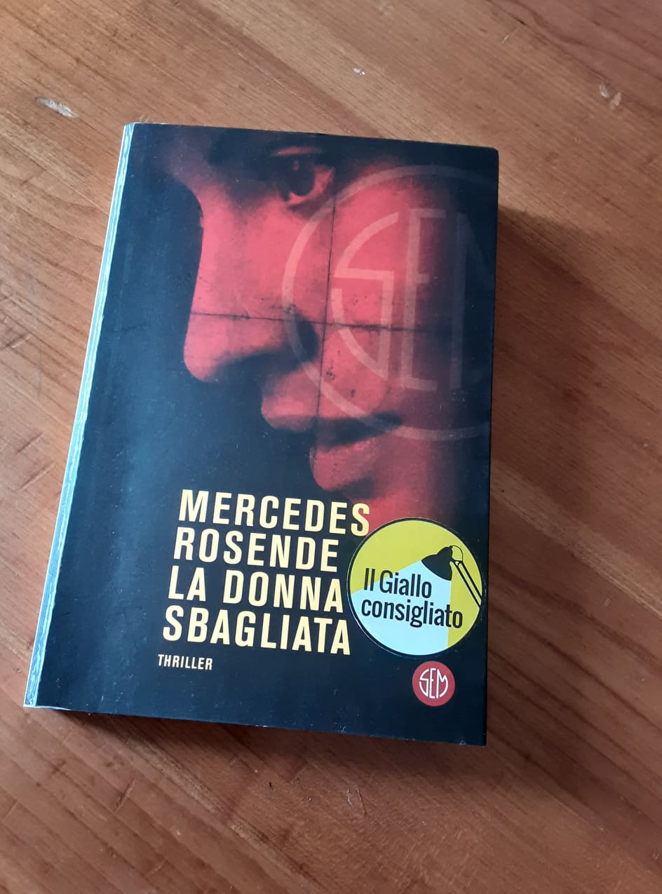 “La donna sbagliata” – Mercedes Rosende