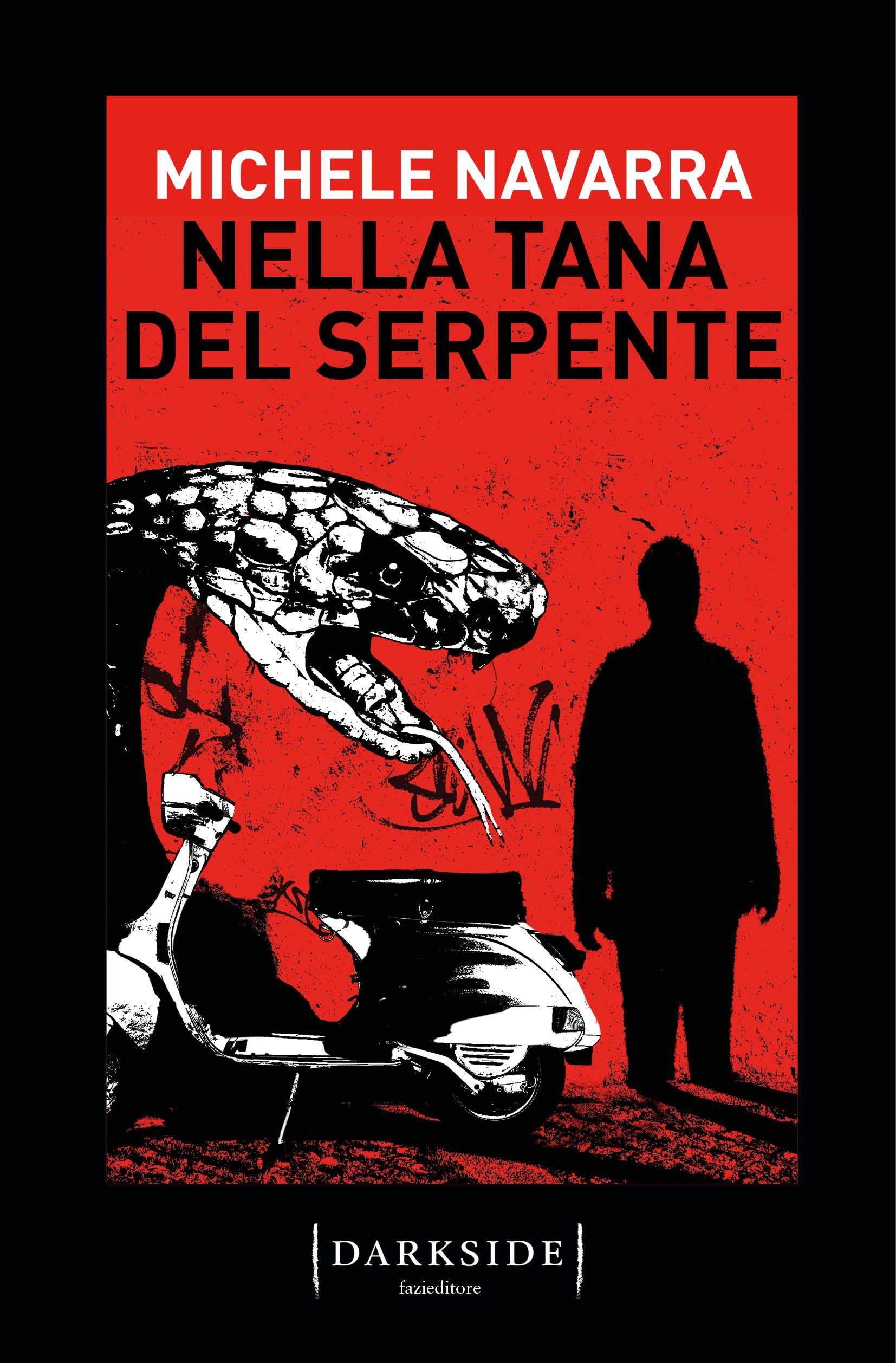 “Nella tana del serpente” – Michele Navarra