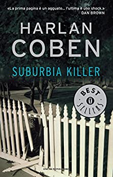 “Suburbia killer” – Harlan Coben