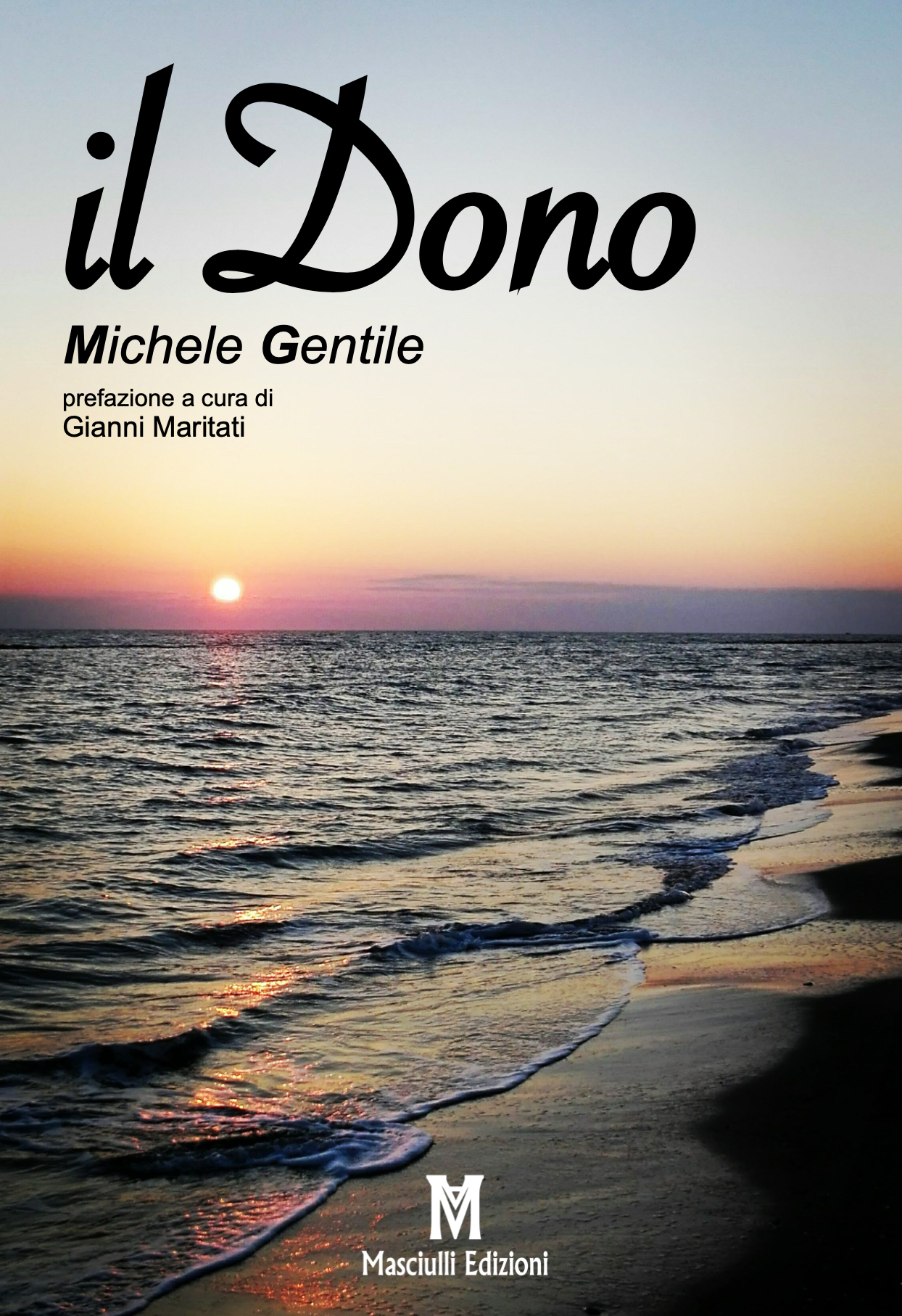 “Il dono” – Michele Gentile