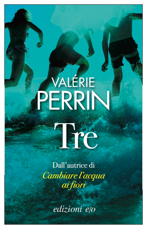 “Tre” – Valérie Perrin