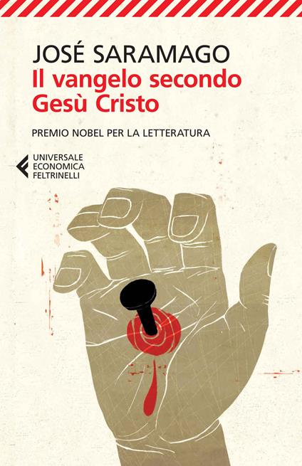 “Il vangelo secondo Gesù Cristo” – José Saramago