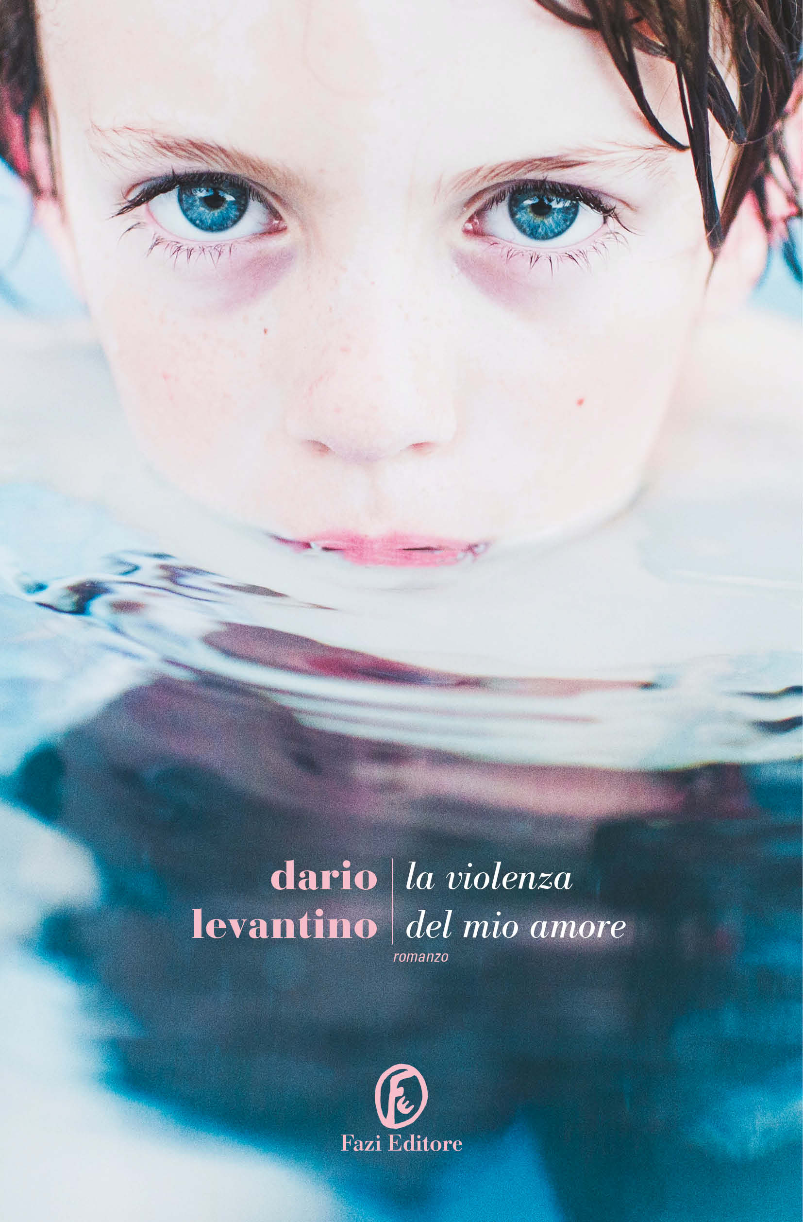 “La violenza del mio amore” – Dario Levantino