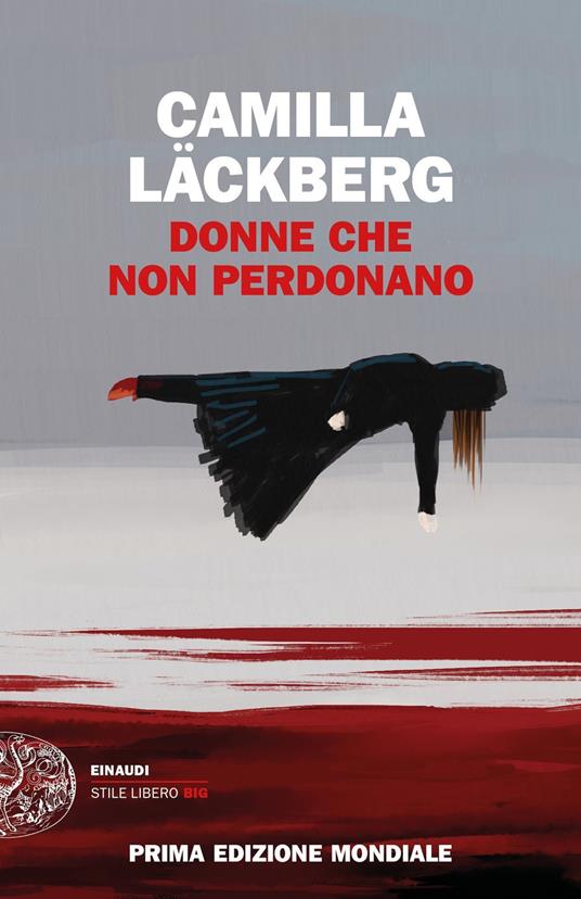 “Donne che non perdonano” – Camilla Läckberg