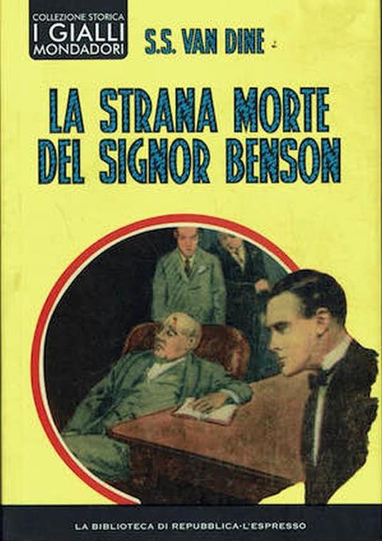 “La strana morte del signor Benson” – S.S. Van Dine