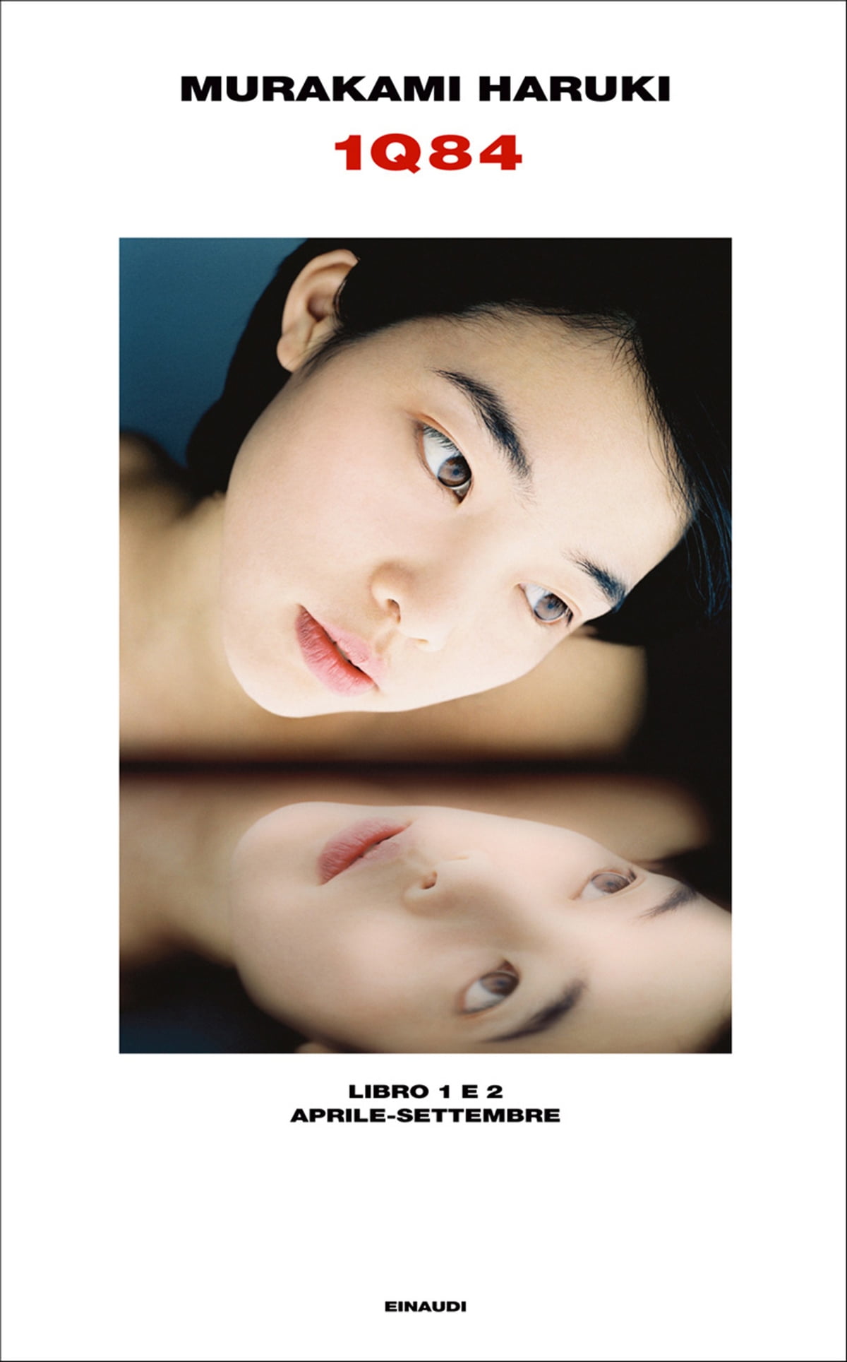 “1Q84” (1 e 2) – Murakami Haruki