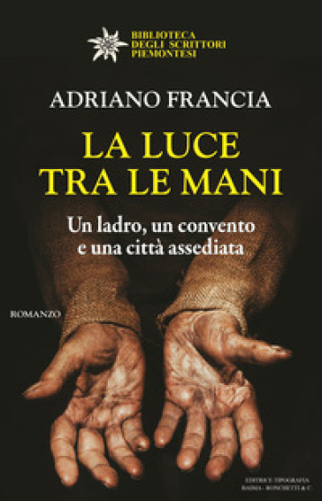 “La luce tra le mani” – Adriano Francia