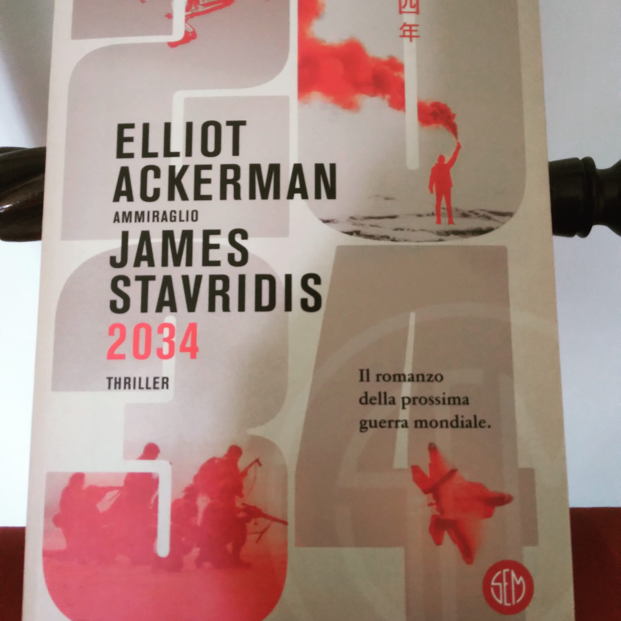 “2034” – Elliot Ackerman e James Stavridis