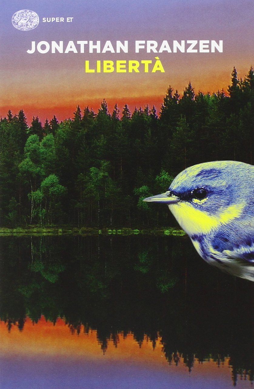 “Libertà” – Jonathan Franzen