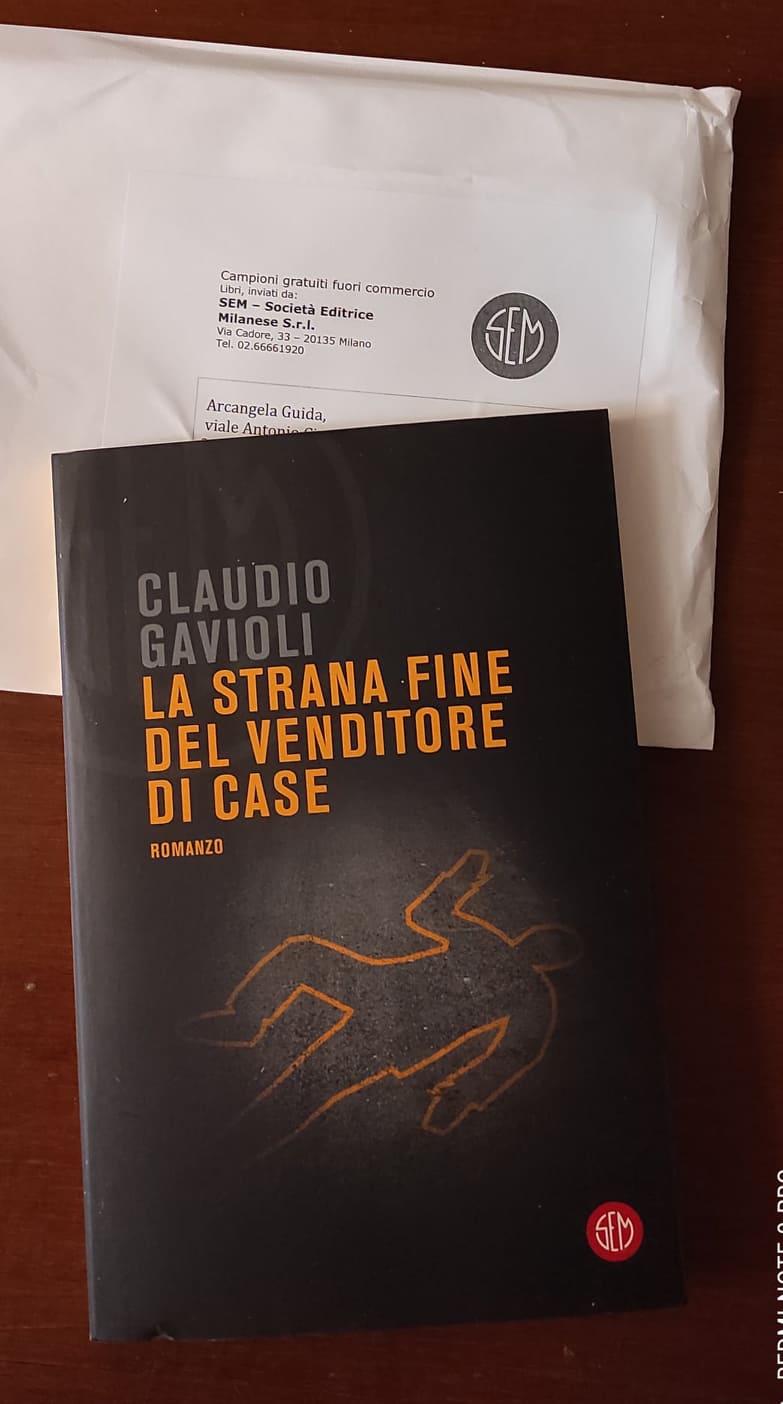 “La strana fine del venditore di case” – Claudio Gavioli