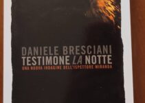 “Testimone la notte” – Daniele Bresciani