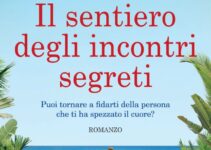 “Il sentiero degli incontri segreti” – Karen Swan