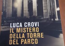 “Il mistero della torre del parco” – Luca Crovi