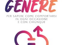 “Il nuovo galateo di genere” – Samuele Briatore