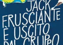 “Jack Frusciante è uscito dal gruppo” – Enrico Brizzi