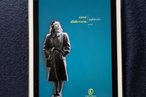 “Infanzia” – Tove Ditlevsen