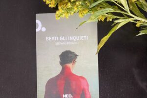 “Beati gli inquieti” – Stefano Redaelli