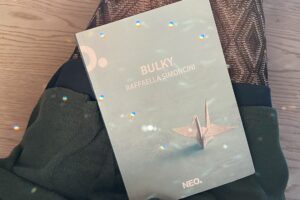 “Bulky” – Raffaella Simoncini