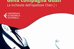 “La misteriosa morte della compagna Guan” – Qiu Xiaolong