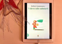 “Volevo solo salutarti” – Raffaele Sciannimanico