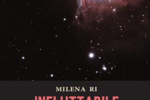 “Ineluttabile incontro di sguardi” – Milena Ri