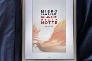 “Gli amanti della notte” – Mieko Kawakami