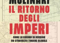 “Il ritorno degli imperi” – Maurizio Molinari