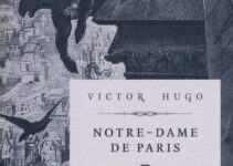 “Notre-Dame de Paris” – Victor Hugo