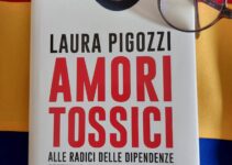 “Amori tossici”- Laura Pigozzi