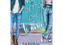 “Non è detto che ti amo” – Sabrina Paesano