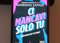 “Ci mancavi solo tu” – Mariana Zapata