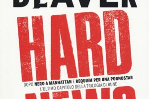 “Hard news” – Jeffery Deaver
