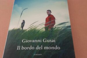 “Il bordo del mondo” – Giovanni Gusai