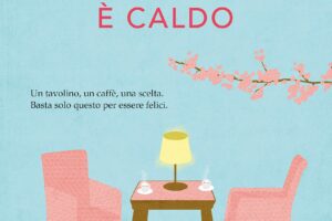 “Finché il caffè è caldo” – Toshikazu Kawaguchi
