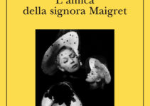 “L’amica della signora Maigret” – Georges Simenon