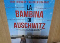 “La bambina di Auschwitz” – Tova Friedman e Malcolm Brabant 