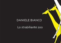 “Lo strabiliante zoo” – Daniele Bianco