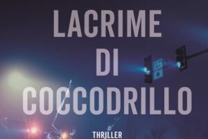 “Lacrime di coccodrillo” – Mercedes Rosende