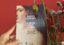 “A questo serve il corpo” – Roberta Scorranese