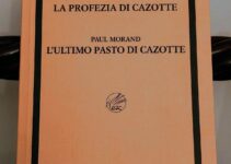 “La profezia di Cazotte” e “L’ultimo pasto di Cazotte” – di Jean-François de La Harpe e Paul Morand