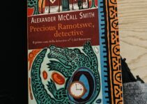 “Precious Ramotswe, detective” – Alexander McCall Smith