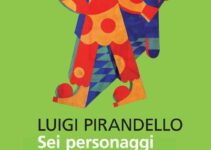 “Sei personaggi in cerca d’autore” – Luigi Pirandello