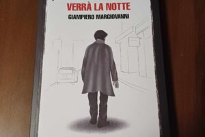 “Verrà la notte” – Giampiero Margiovanni