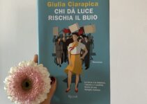 “Chi dà luce rischia il buio” – Giulia Ciarapica