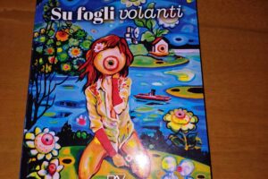 “Su fogli volanti” – Mirella Guagnano