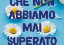 “Cose che non abbiamo mai superato” – Lucy Score
