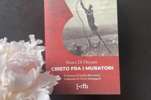 “Cristo fra i muratori” – Pietro Di Donato