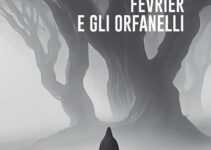 “Février e gli orfanelli”- Simonetta Ronco
