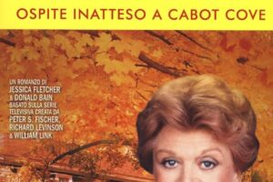 “Ospite inatteso a Cabot Cove” – J. Fletcher e D. Bain