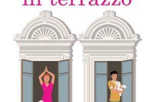 “Appuntamento in terrazzo” – Felicia Kingsley